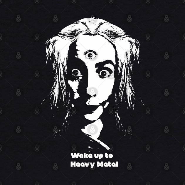 Wake Up to Heavy Metal by PandaSex